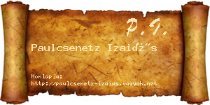 Paulcsenetz Izaiás névjegykártya